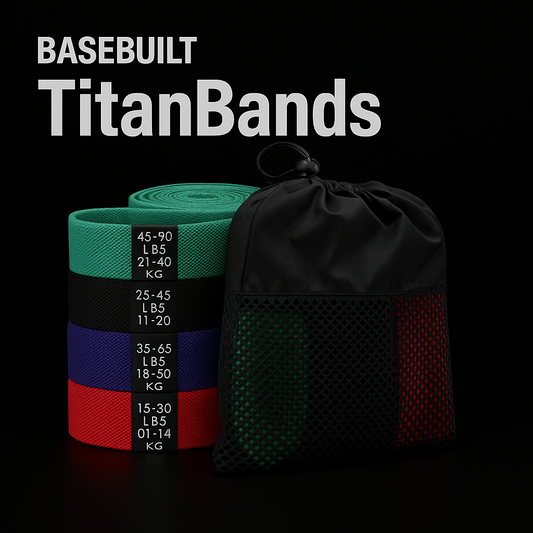 BaseBuilt™ TitanBands